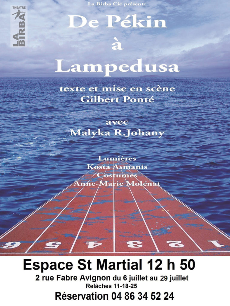 De Pékin à Lampedusa - Affiche du spectacle - Espace Saint Martial - Avignon 2018