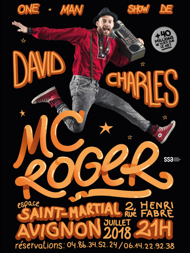 Mc Roger - Affiche du spectacle - Espace Saint Martial - Avignon 2018