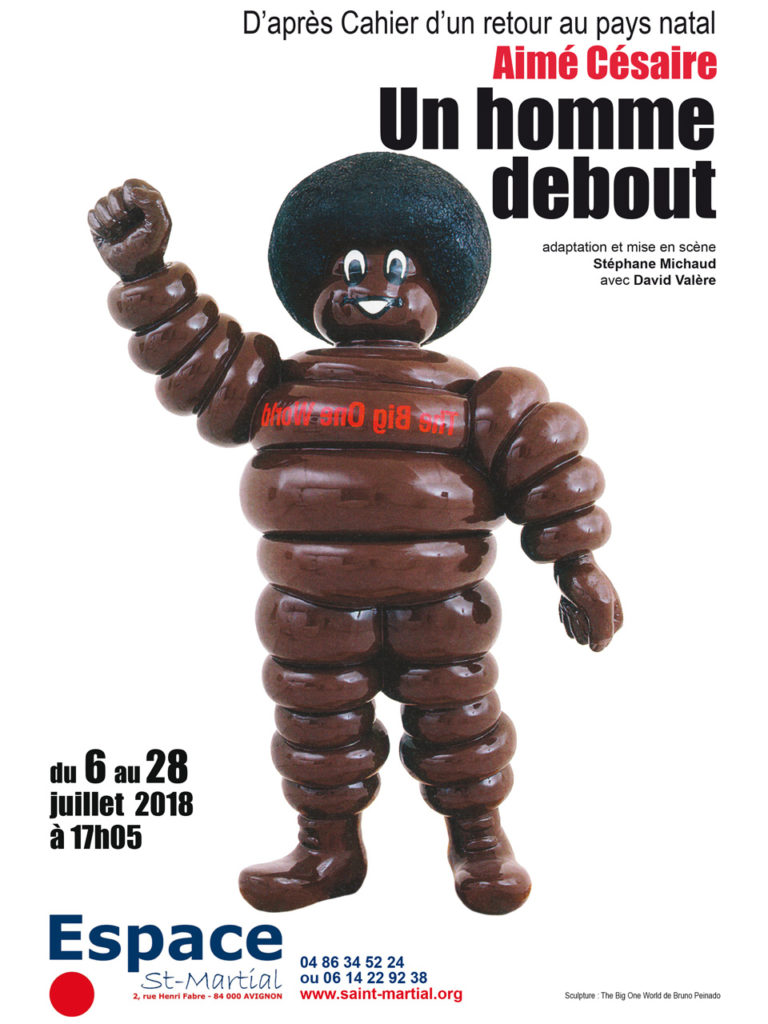 Un Homme Debout - Affiche du spectacle - Espace Saint Martial - Avignon 2018